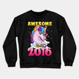 Funny Awesome Unicorn Since 2016 Cute Gift Crewneck Sweatshirt